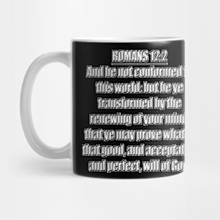 Romans 12:2 Bible Verse KJV Text Mug